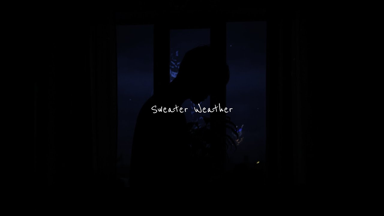 The Neighbourhood - Sweater Weather | slowed + reverb