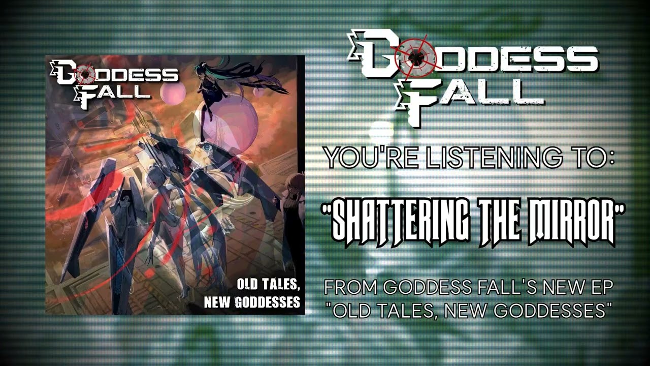 Goddess Fall - Old Tales, New Goddesses [FULL EP STREAM]