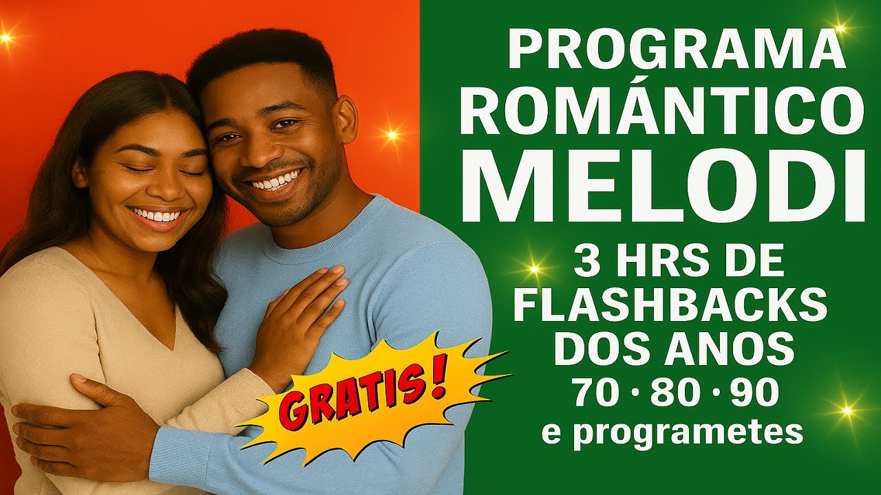 PROGRAMA ROMANTICO PARA RADIO DE 03HRS  MELODI - FLASH BACKS ANOS  70 - 80 - 90  E NOVOS PROGRAMETES