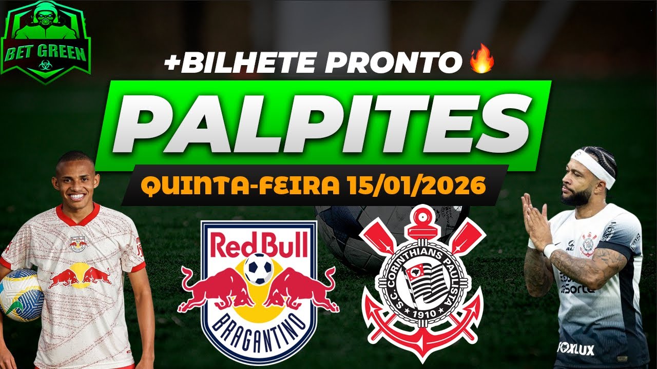 PALPITES DE FUTEBOL PARA HOJE QUINTA-FEIRA 15 01 2026 | BILHETE PRONTO + ALAVANCAGEM + BINGO🍀
