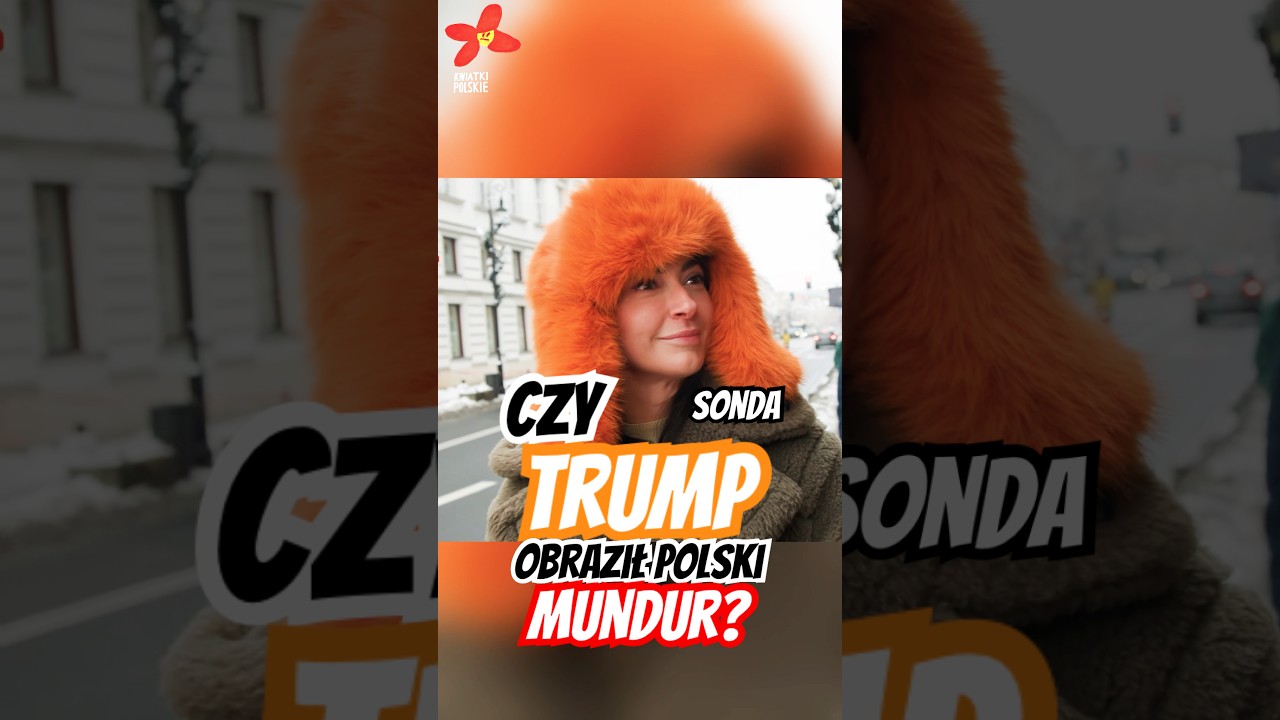 Czy Polacy mogą czuć się obrażeni przez Trumpa? #kwiatkipolskie #trump