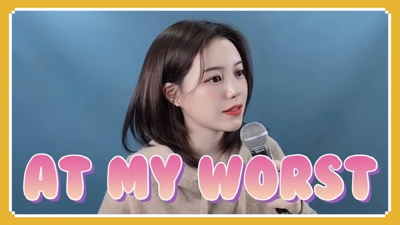 At My Worst-Pink Sweat$ I핑크스웨츠I Cover by LauraLeo