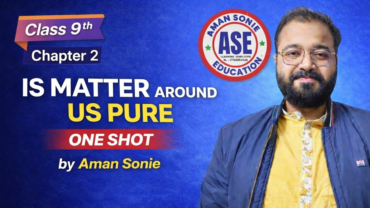 IS MATTER AROUND US PURE by  Aman Sonie Ch - 2 | Class 9th