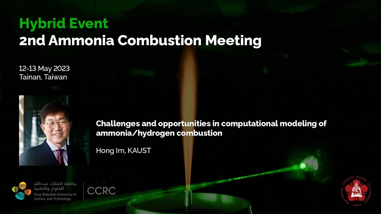 Hong Im: Challenges and opportunities in computational modeling of ammonia/hydrogen combustion