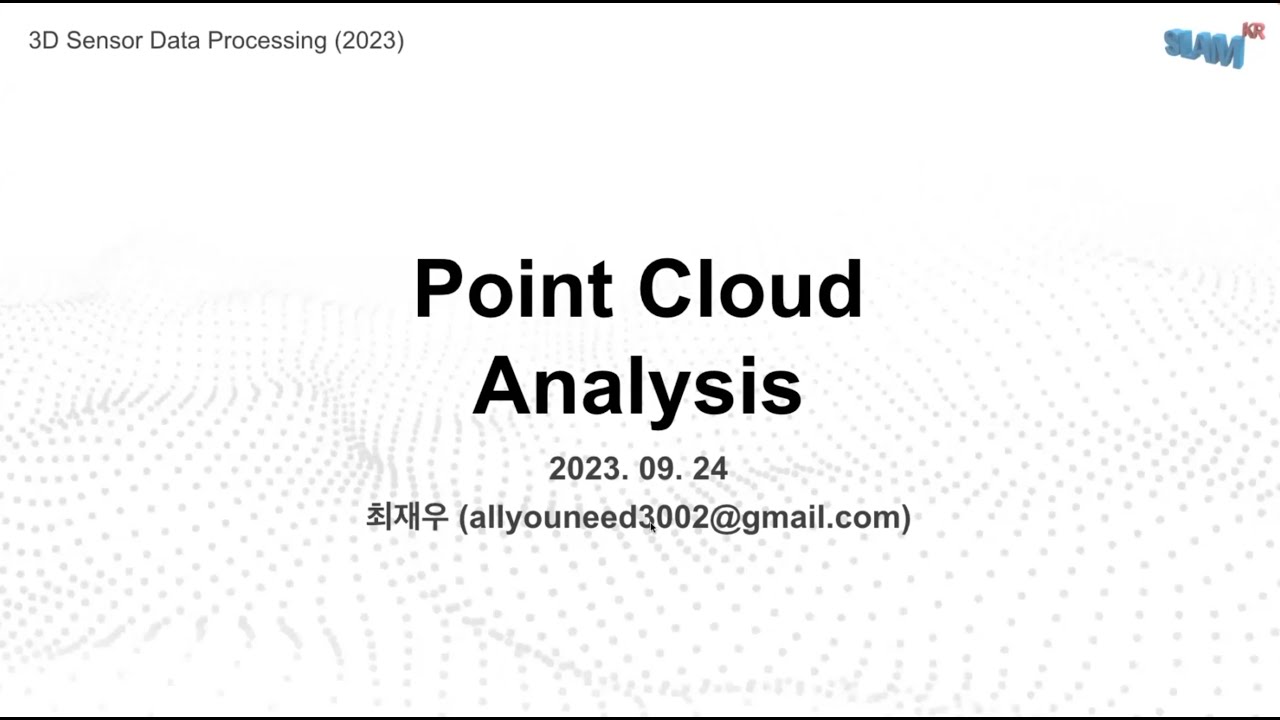 [3D Point Cloud Data Processing] Chapter 9. Point Cloud Analysis: Segmentation, Registration