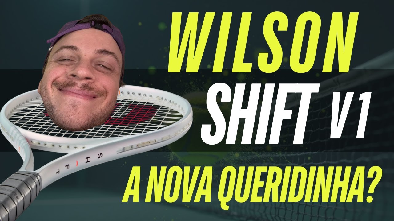 Review da nova queridinha da Wilson - Wilson Shift 99