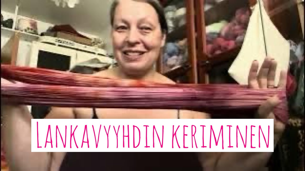 Lankavyyhdin keriminen - näin onnistut!