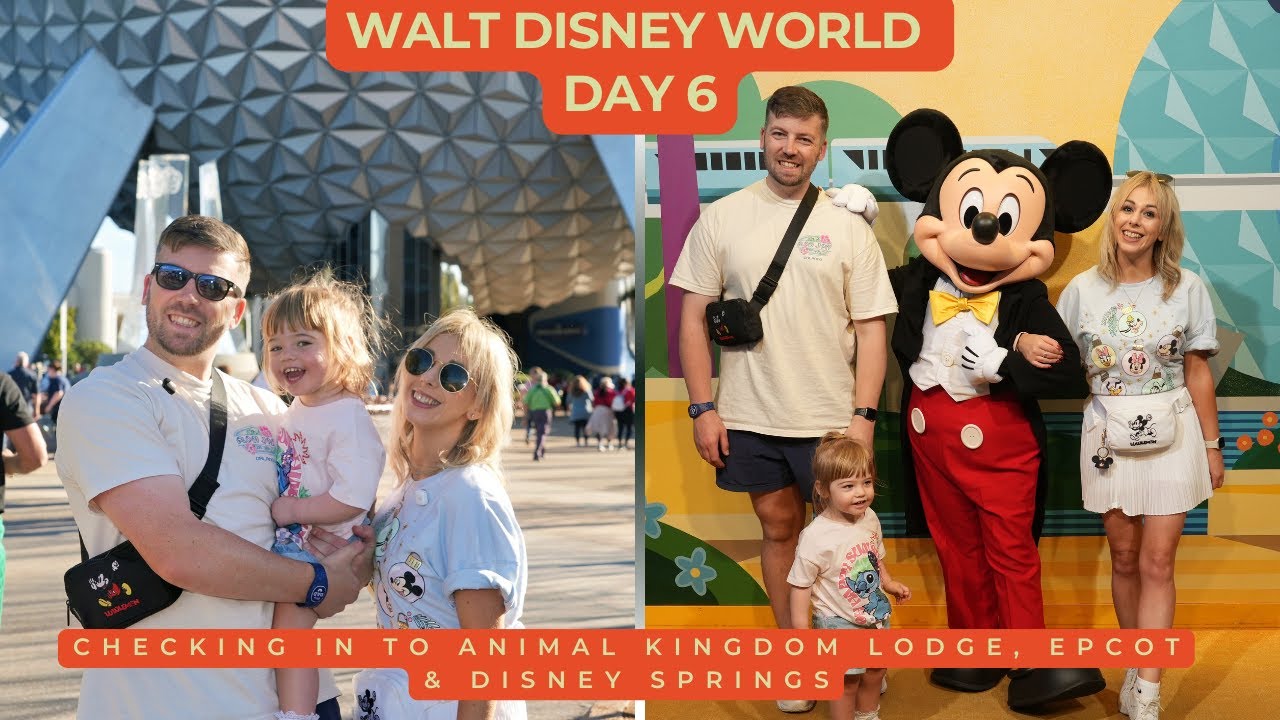 Walt Disney World Day 6 | Outlets | Checking in to Animal Kingdom Lodge | Epcot | Disney Springs