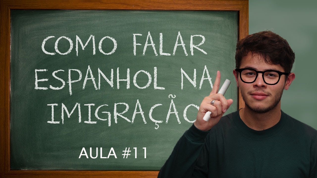 COMO FALAR ESPANHOL NA IMIGRAÇÃO l IMIGRAÇÃO DE BAJARAS l AULA DE ESPANHOL GRATUITA
