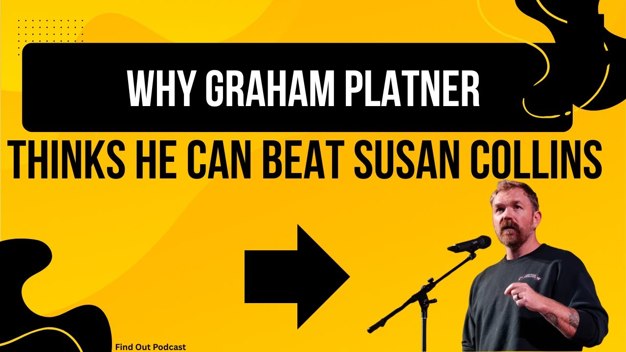 Why Graham Platner Thinks He Can Beat Susan Collins