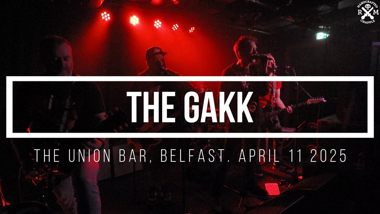 The Gakk. The Union Bar, Belfast. April 11 2025