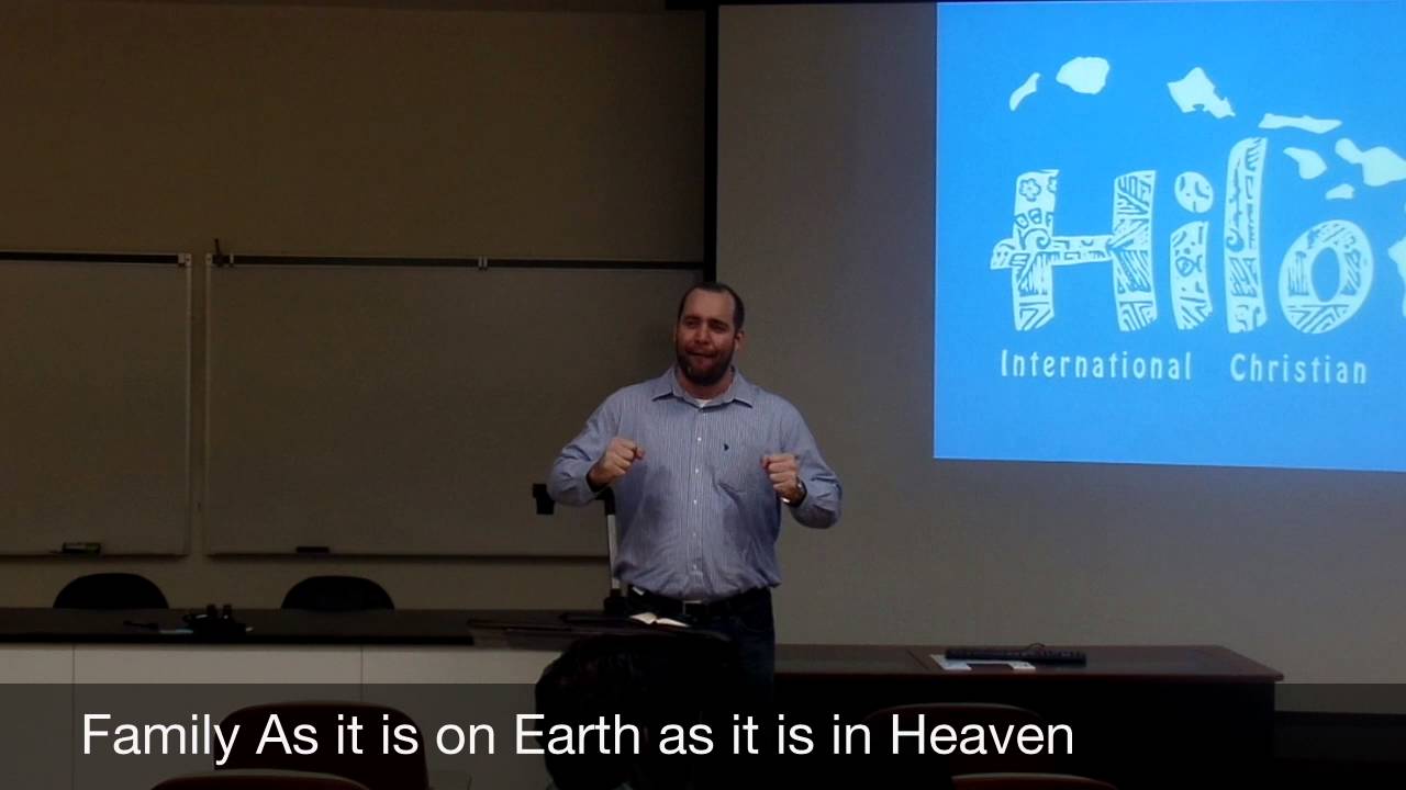 Family on Earth as it is in Heaven