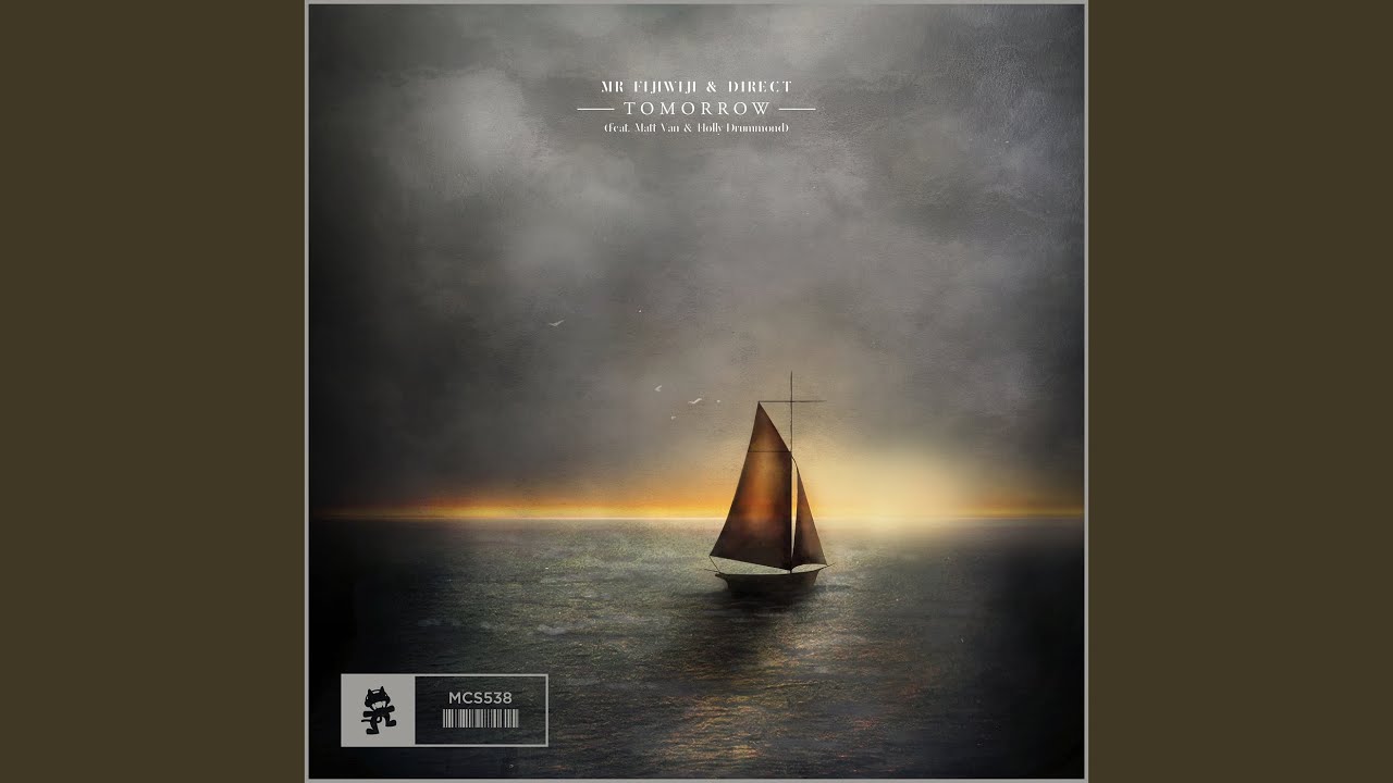 Tomorrow (feat. Matt Van & Holly Drummond)