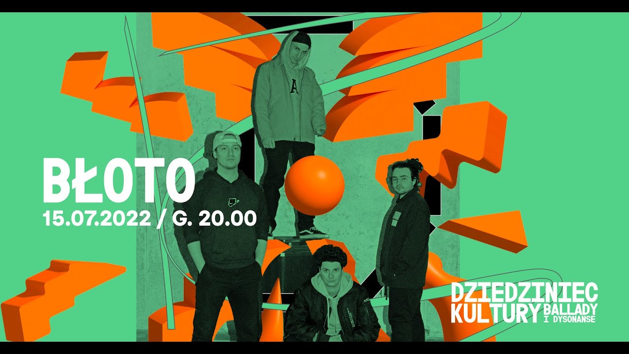 Zespół Błoto | Dziedziniec Kultury 2022