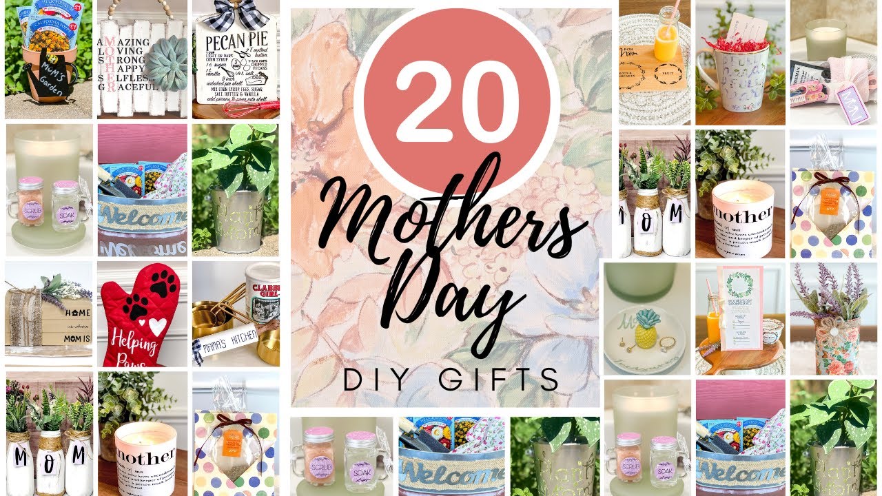 20 QUICK & EASY MOTHER’S DAY DIY GIFTS l DOLLAR TREE DIY MOTHERS DAY GIFT IDEAS l MOTHERS DAY CRAFTS