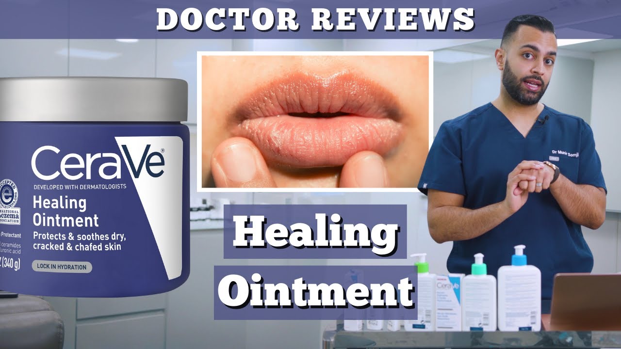 CeraVe SA Healing Ointment | Protect & Soothe Your Skin | Dr. Somji Reviews