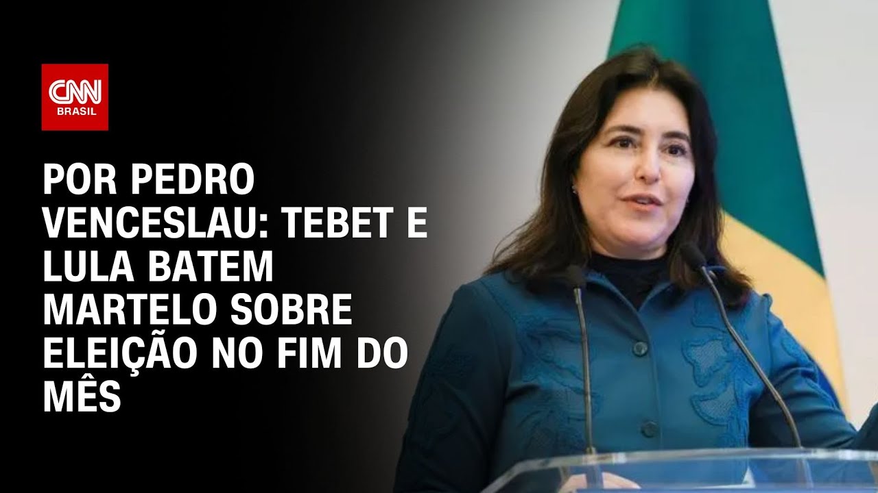 Tebet e Lula batem martelo sobre elei&ccedil;&atilde;o no fim do m&ecirc;s | CNN 360&deg;