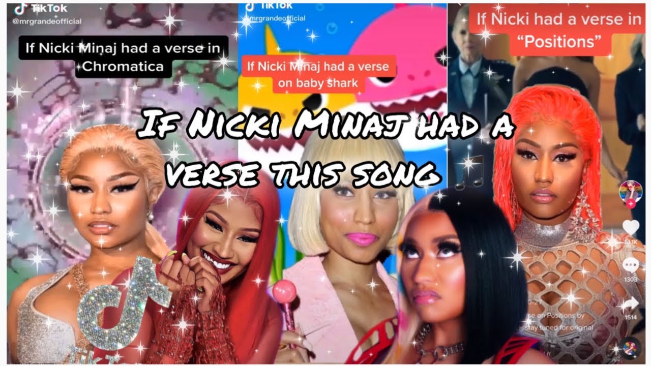 If Nicki Minaj had verse on this song compilation.