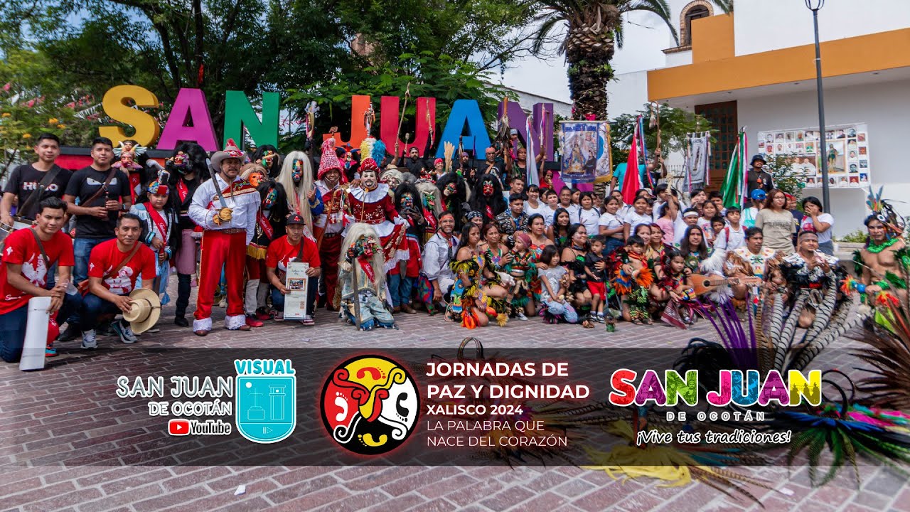 Jornadas de Paz y Dignidad México 2024 en San Juan de Ocotán