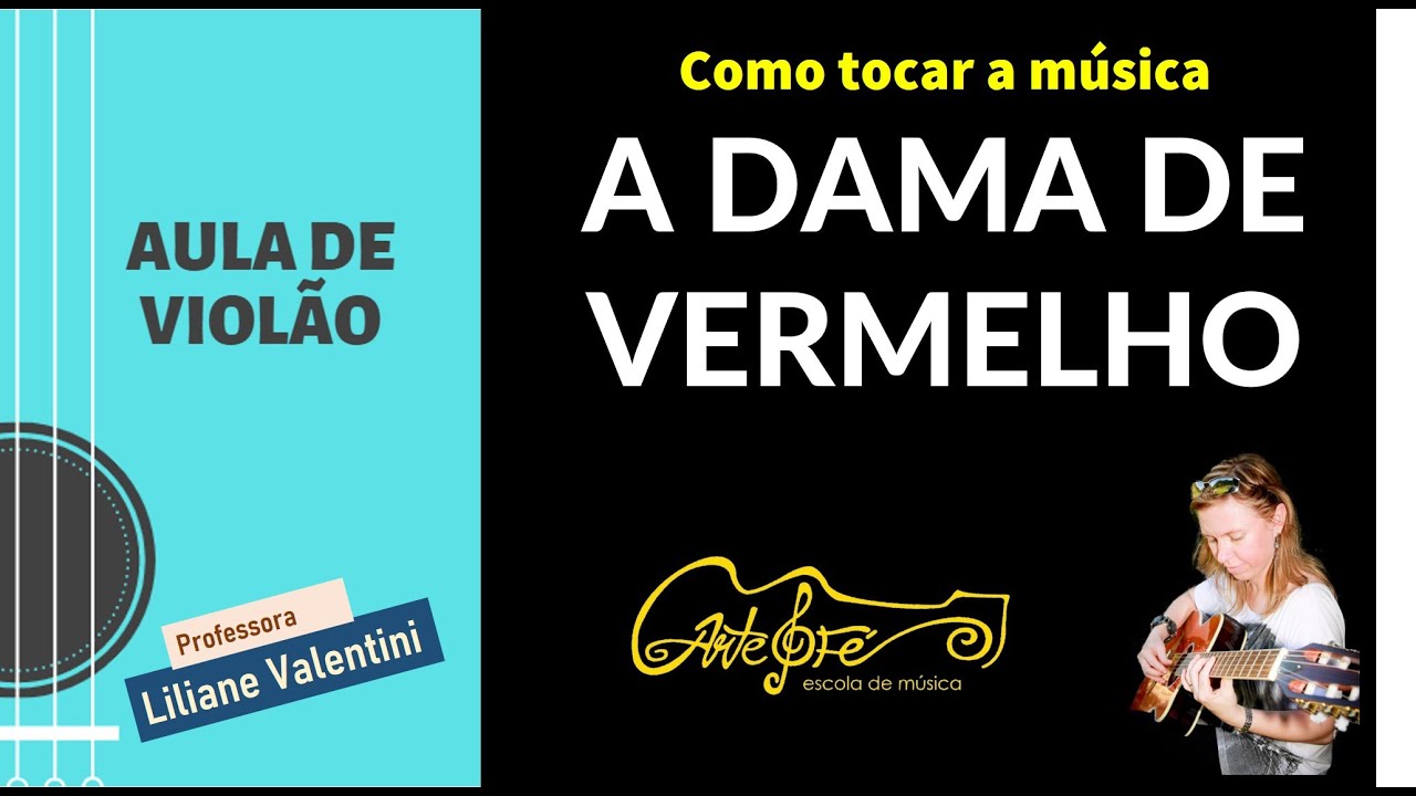 Como tocar a música Dama de Vermelho