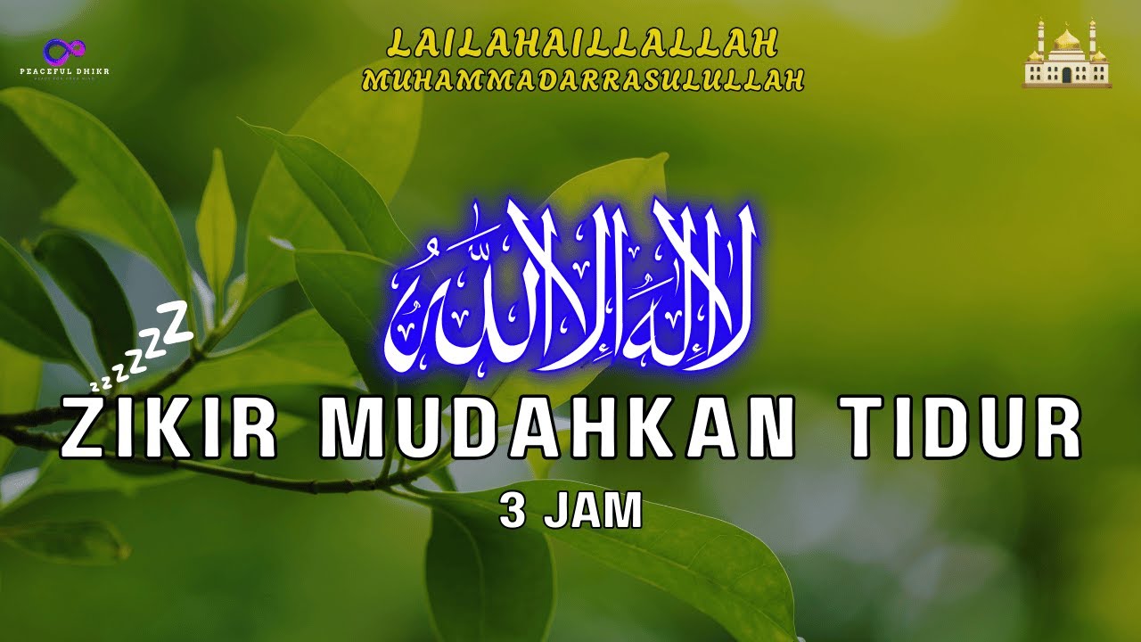 Zikir Mudahkan Tidur (Lullaby) I Dzikir Penenang Emosi Malam Hari