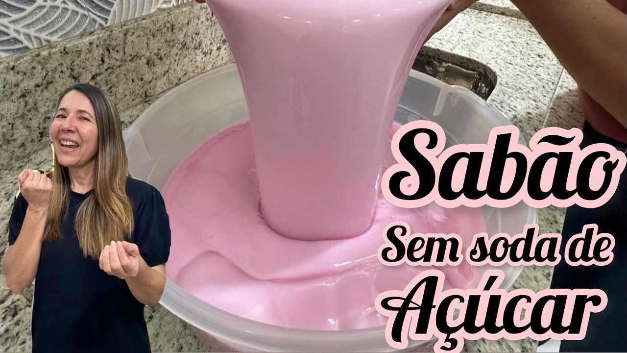 🔴O SABÃO SEM SODA DE AÇÚCAR MAIS FÁCIL DO MUNDO