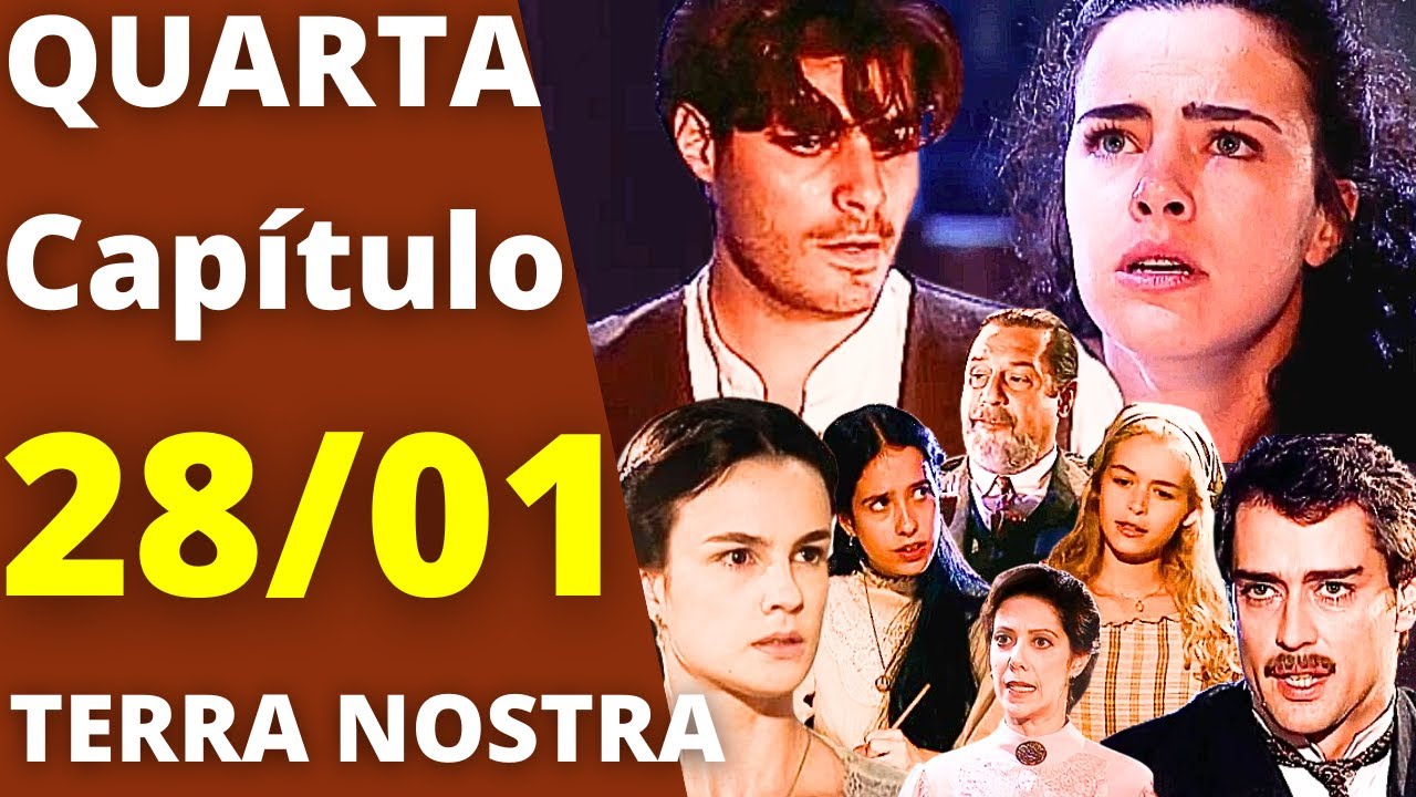 TERRA NOSTRA Capítulo de hoje QUARTA 28/01 MATTEO AGRIDE GIULIANA, MARCO ANTÔNIO EXPULSA ROSANA!