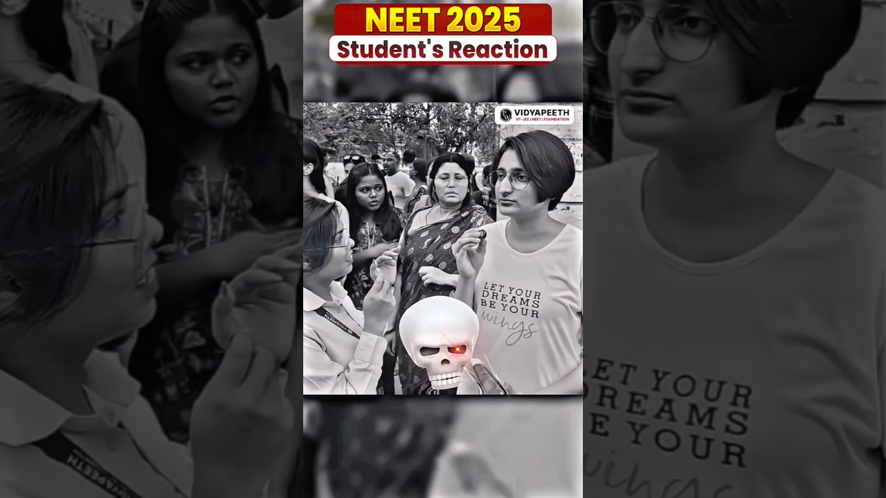 Physics DIFFICULT Nahi Tha! 🤯NEET 2025 Student Reaction #shorts