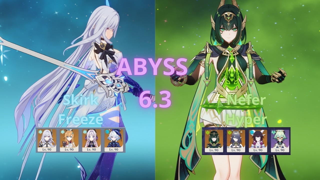 Spiral Abyss 6.3 Genshin Impact Skirk Freeze & Nefer Hyper