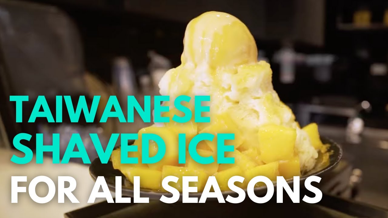 Taiwanese Shaved Ice A Treat For All Seasons｜Taiwan News