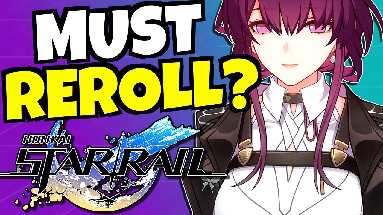 HONKAI: Star Rail - SHOULD You REROLL???