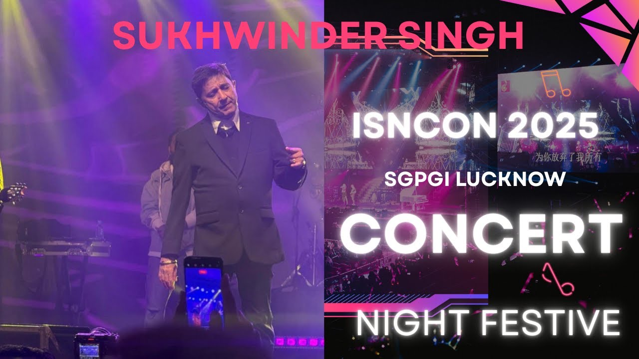 Sukhwinder Singh Live Concert 2025 | ISNCON SGPGI Lucknow   #ISNCON2025 #ISNCON #sukhwindersingh