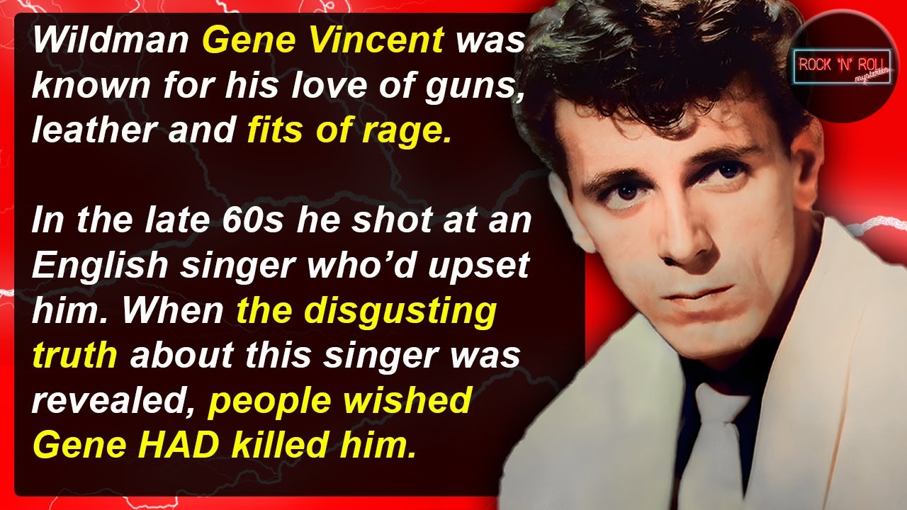 Gunfights, Car Wrecks & A Crippled Star &ndash; Gene Vincent&rsquo;s Final Ride | Rock 'N' Roll Mysteries #11