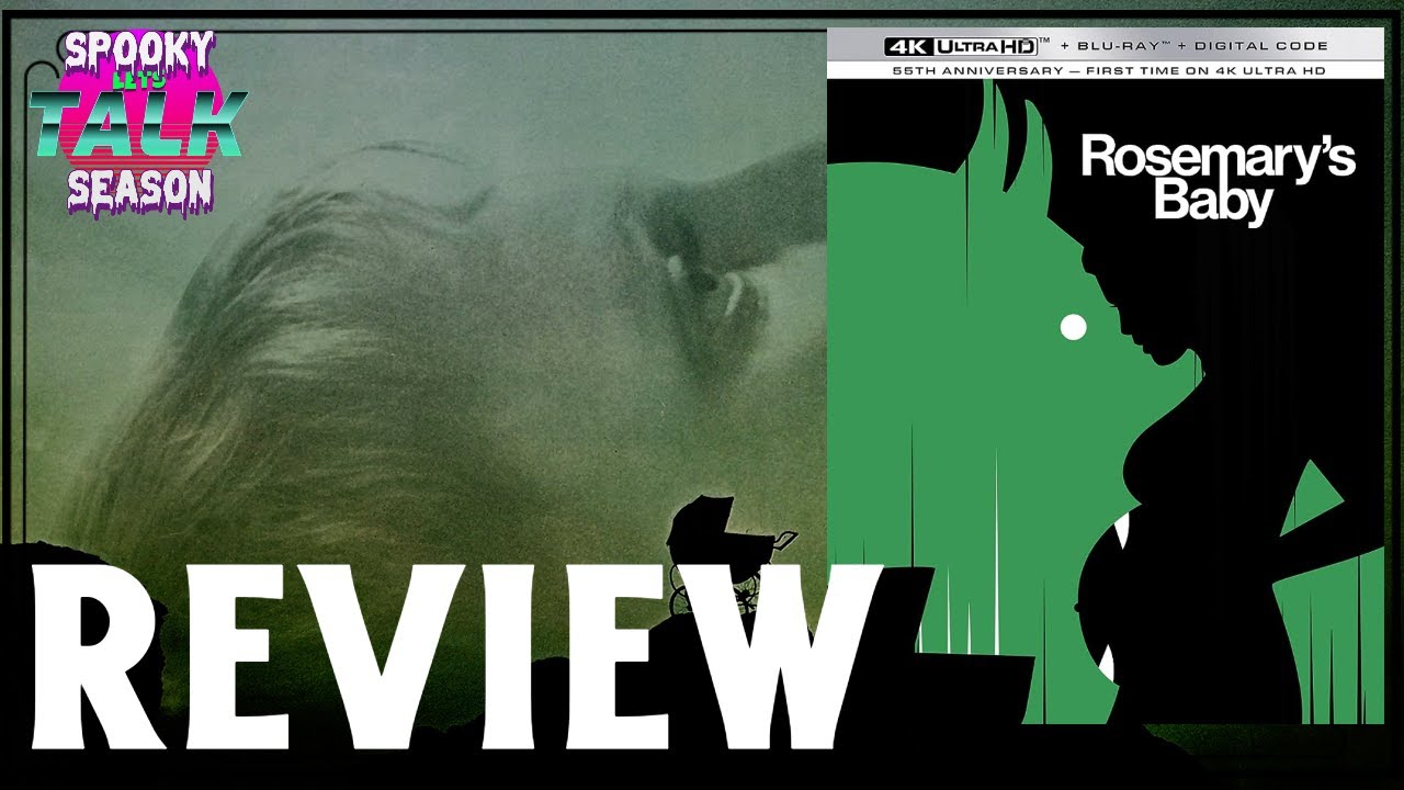 ROSEMARY’S BABY - FILM & 4K BLU RAY REVIEW - PARAMOUNT- Still one of the best Horror movies!