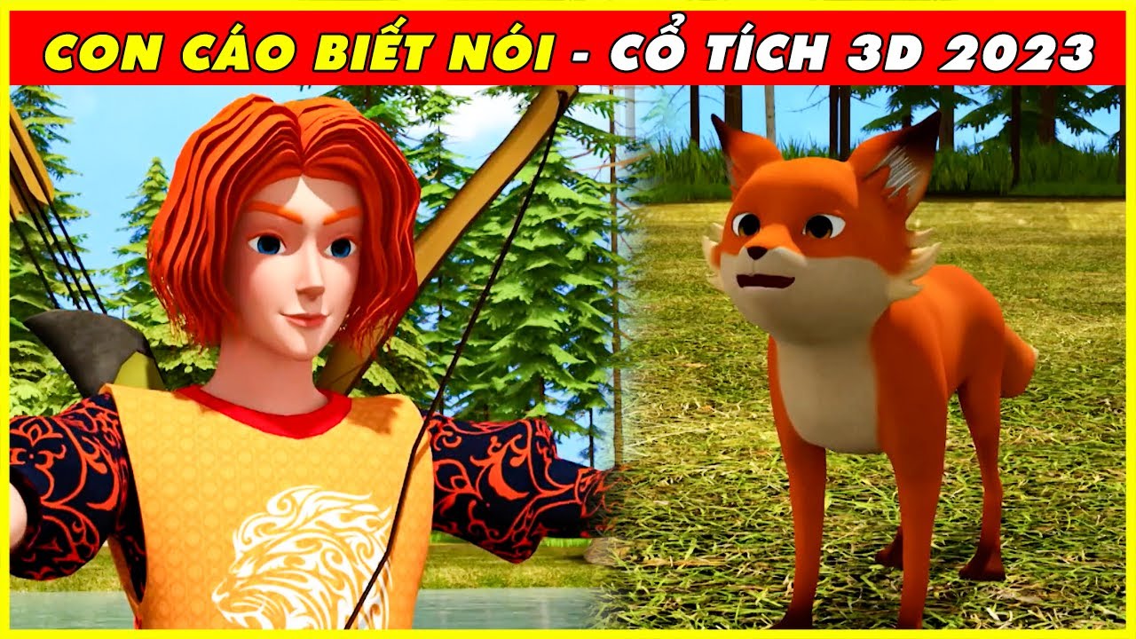 CON CÁO BIẾT NÓI trọn bộ🌻🌷Cổ Tích 3D Tết 2023 Mới Nhất💕BÀI HỌC CUỘC SỐNG THVL - QUÀ TẶNG CUỘC SỐNG