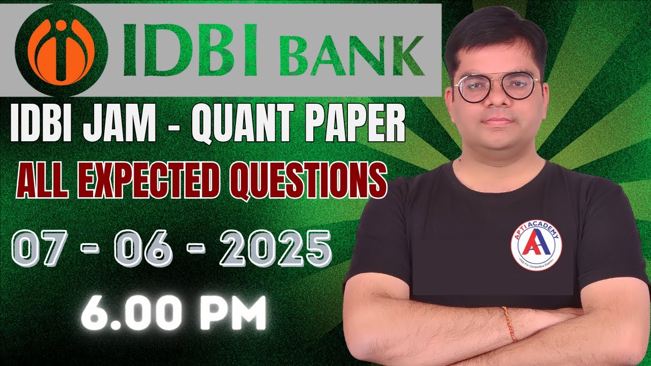 Complete Quant for IDBI JAM 2025 | Complete 30 Questions + 30 Questions DI | APTI ACADEMY | Lokesh S
