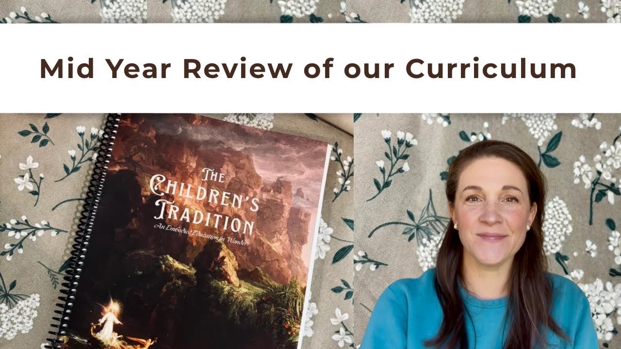 The Children’s Tradition // Honest Review - Classical Charlotte Mason Curriculum