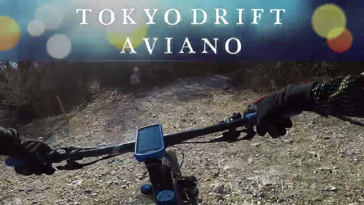 SENTIERO TOKYO DRIFT AVIANO | MTB