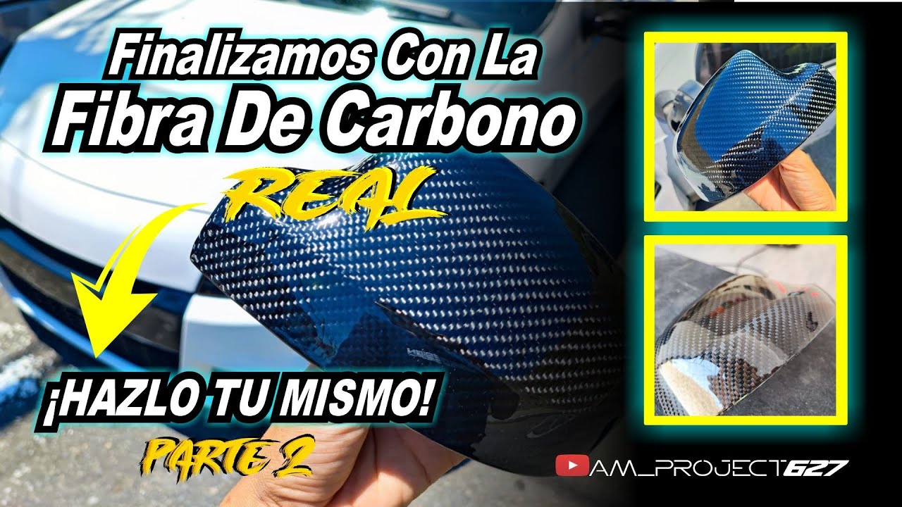 ¿Como hacer piezas en fibra de carbono? ¡Hazlo Tu Mismo! Parte 2 // Tutorial #Proyecto #Sandero 👌🏼