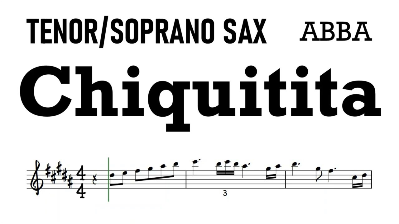 Chiquitita by ABBA Tenor Soprano Sax Sheet Music Backing Track Play Along Partitura