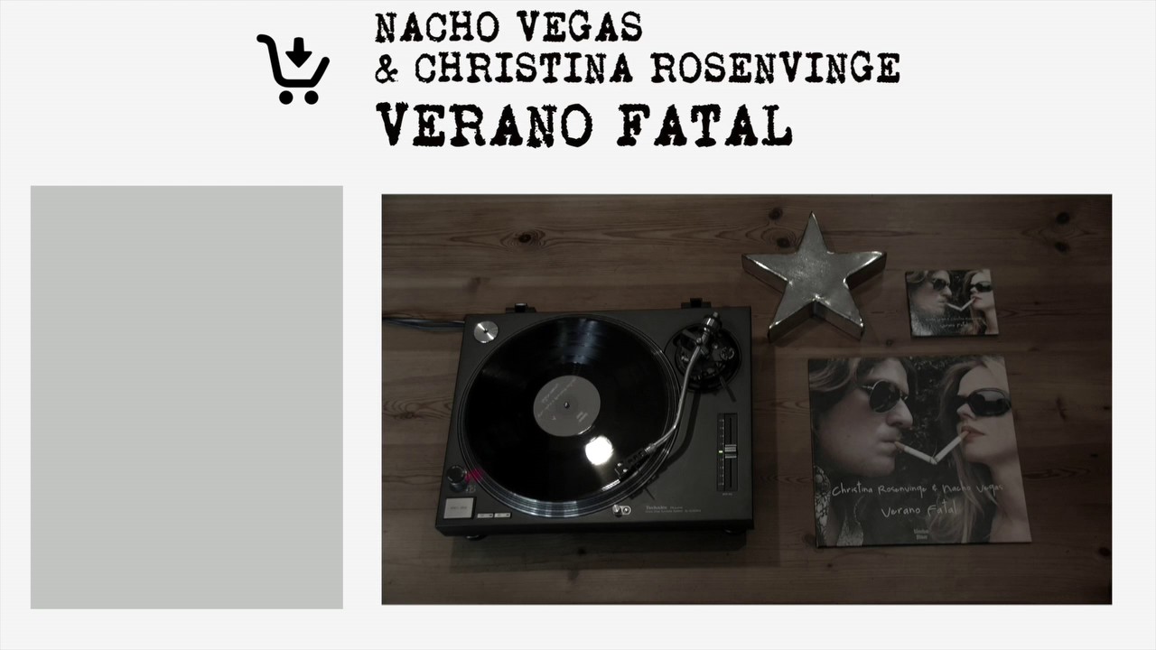 NACHO VEGAS & CHRISTINA ROSENVINGE - 