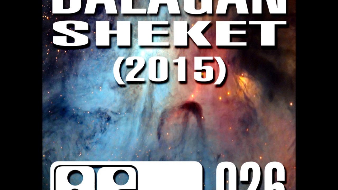 Balagan - Sheket (2015) בלאגן - שקט