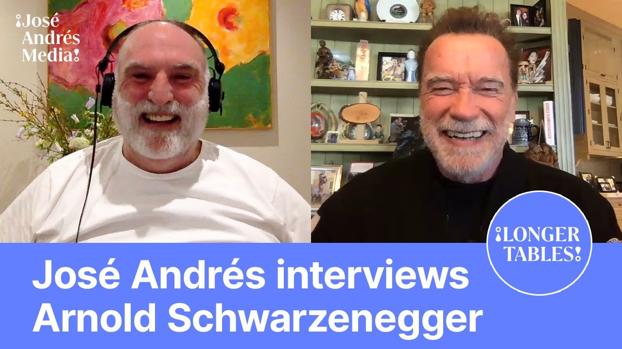 Arnold Schwarzenegger on The Power of Immigrants | Longer Tables Podcast | Chef José Andrés