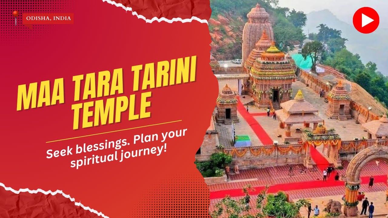 Maa Tara Tarini Temple &ndash; The Sacred Shakti Peetha of Odisha