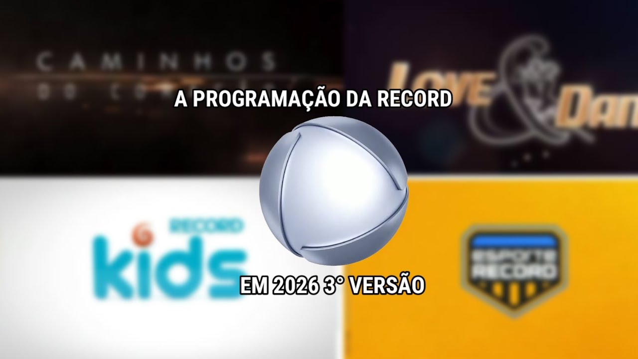 A Nova Programa&ccedil;&atilde;o Da Record Em 2026 3&deg; Vers&atilde;o: (SIMULA&Ccedil;&Atilde;O)