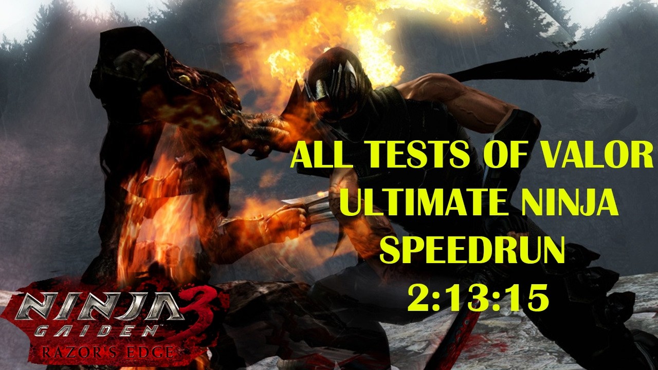 Ninja Gaiden 3 Razor's Edge: Ultimate Ninja All Tests of Valor Speedrun - 2:13:15