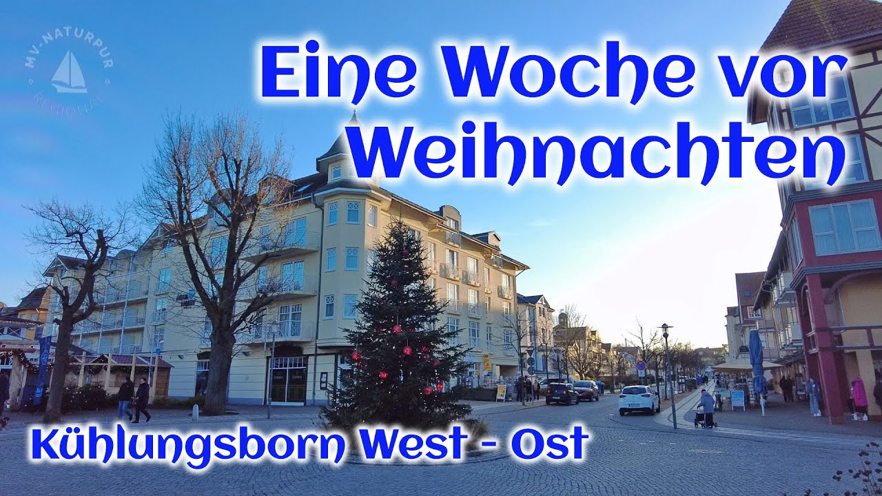 Eine Woche vor Weihnachten - Kühlungsborn West - Ost