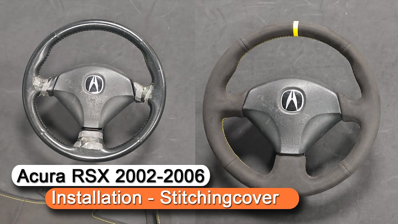Acura RSX 2002-2006 Steering Wheel Cover Installation Stitchingcover
