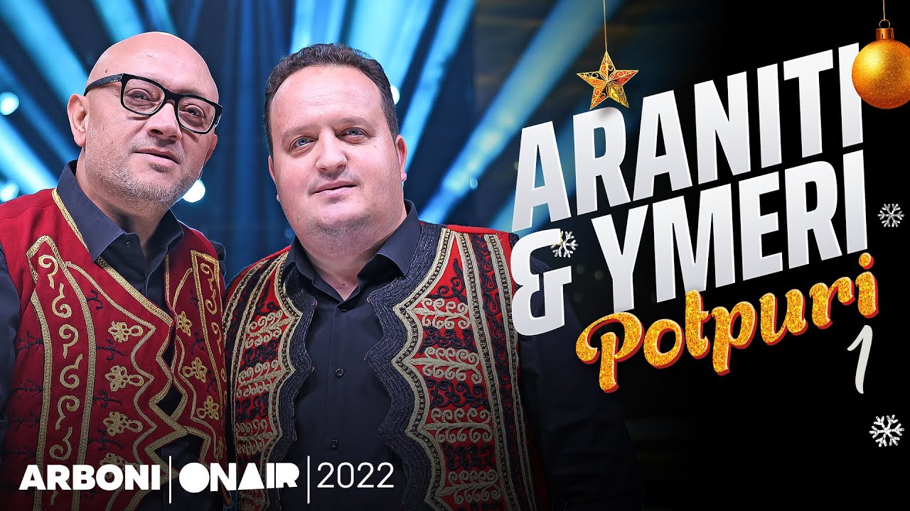 Ymer Bajrami & Aranit Hoxha - Potpuri 1