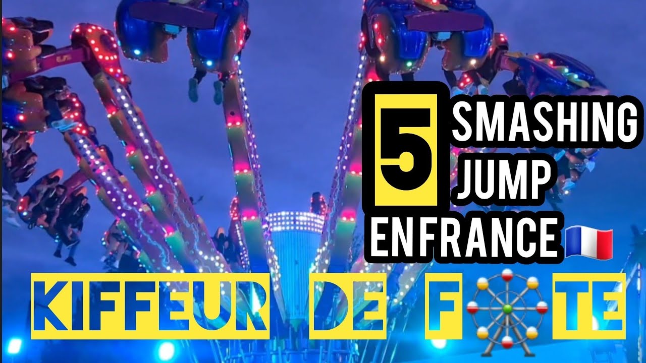 Compil' de 5 SMASHING JUMP (sauterelles) en France dans nos f&ecirc;tes foraines